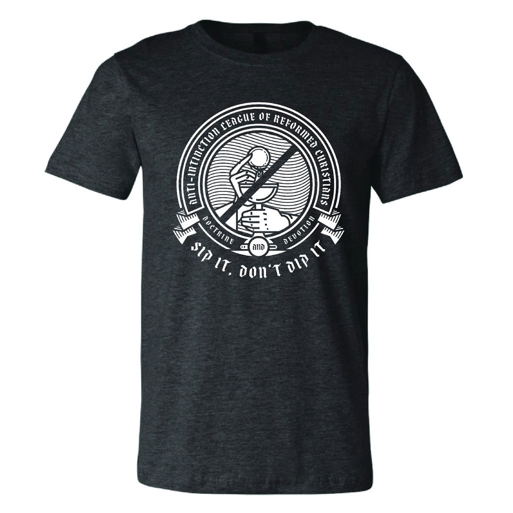 anti-intinction-league-of-reformed-christians-shirt.jpg