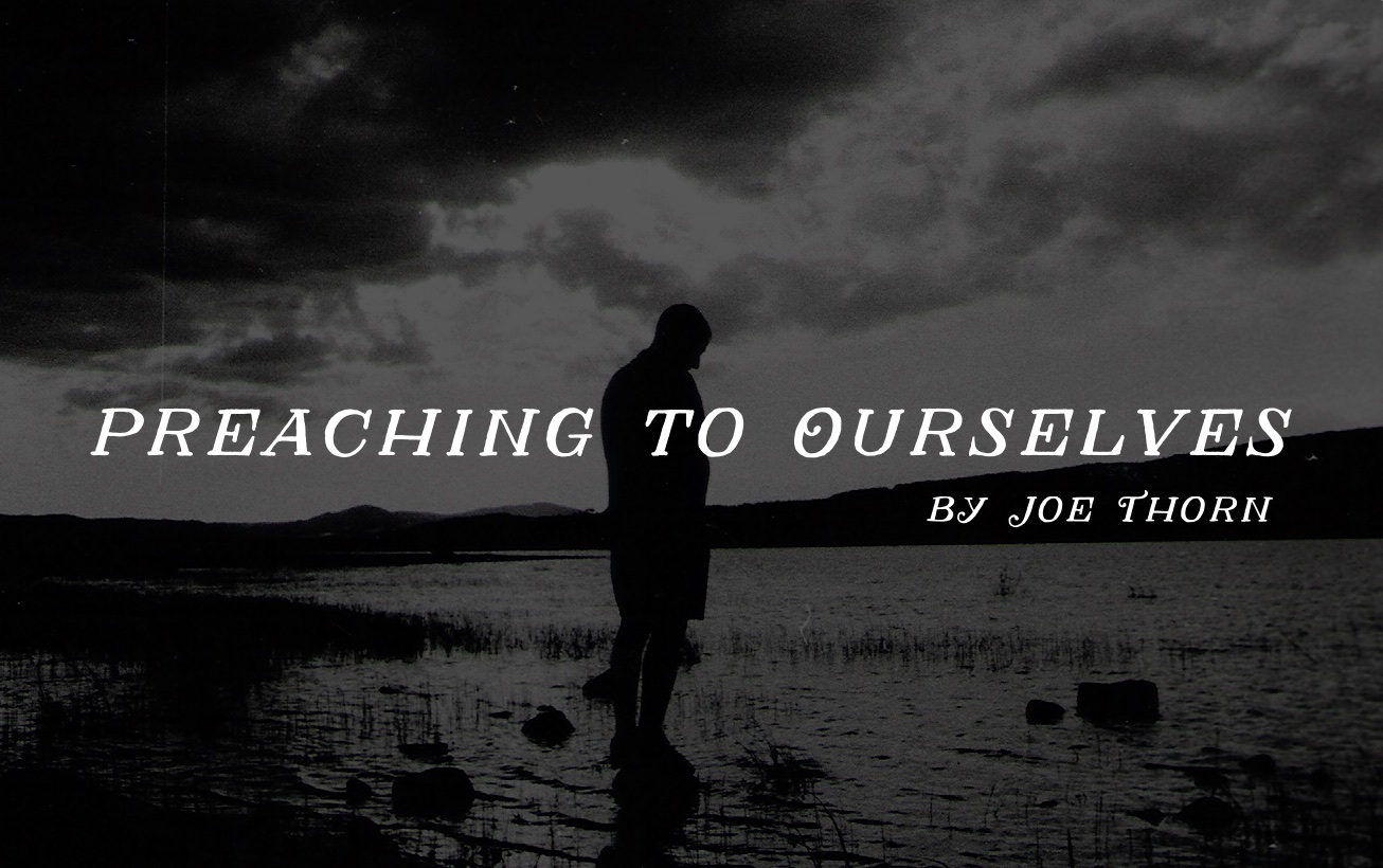 preaching-to-ourselves.jpg